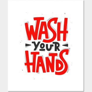 Wash Your Hands | Quarantine Edition Posters and Art